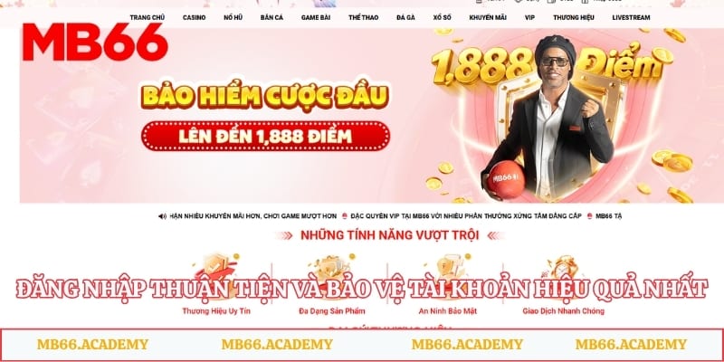Đăng nhập thuận tiện và bảo vệ tài khoản hiệu quả nhất