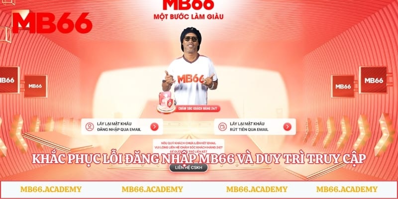 Khắc phục lỗi đăng nhập MB66 và duy trì khả năng truy cập